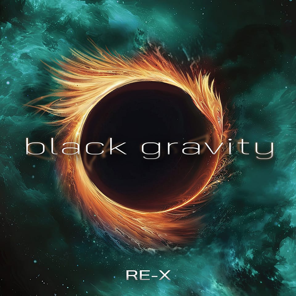 Black Gravity - RE-X